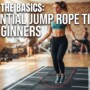 Are you a beginner in jump rope? Don’t miss these tips!